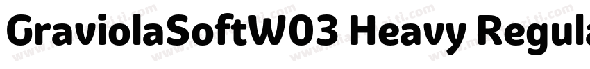 GraviolaSoftW03 Heavy Regular字体转换